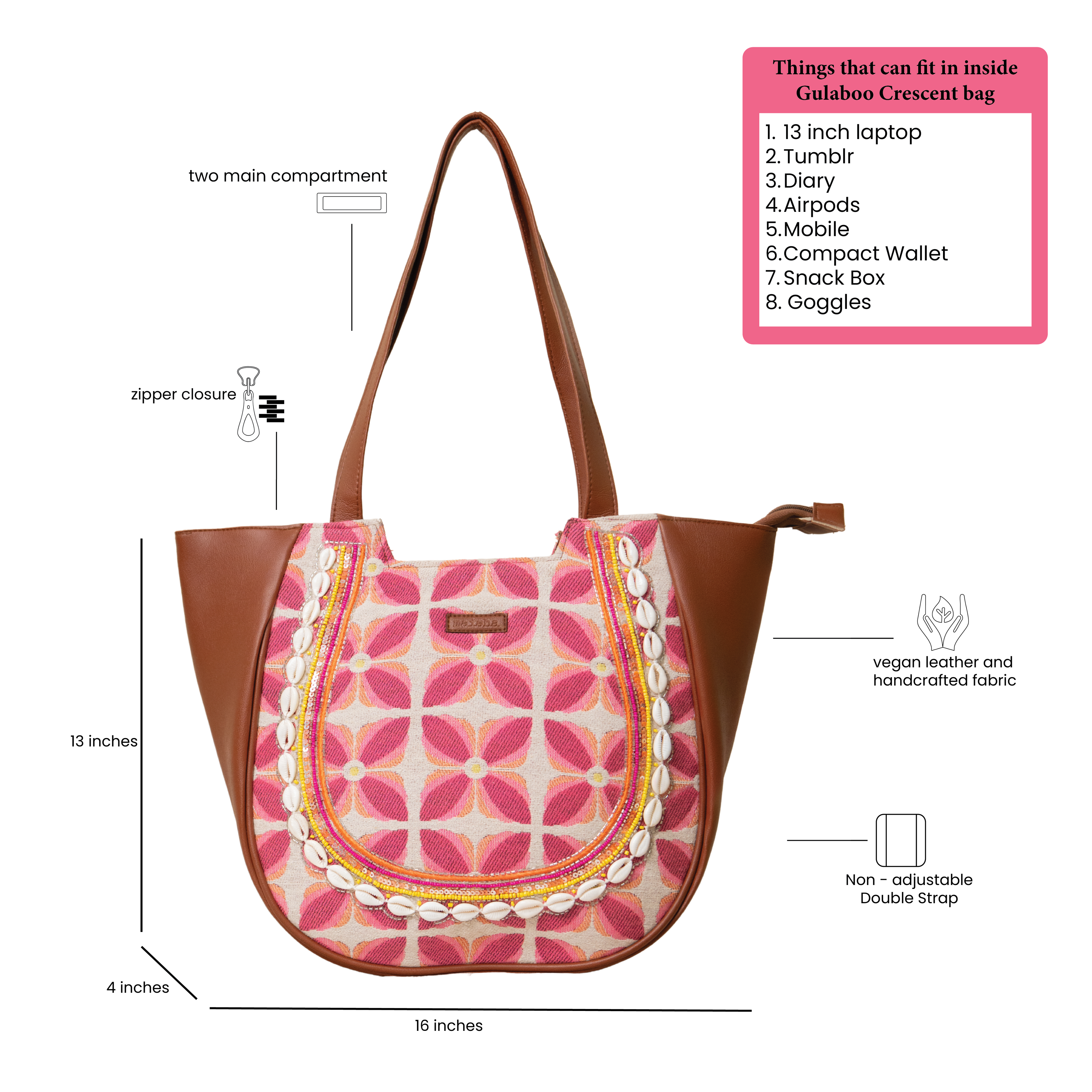 Gulaabo Crescent Bag